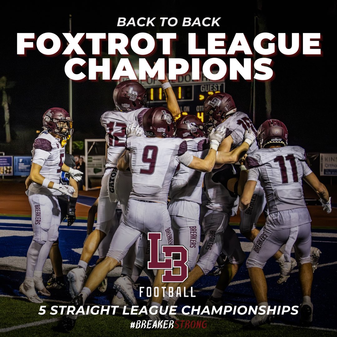 The Strive for FIVE‼️🌊
Laguna Football has won 5 straight League Championships!!

🥇Back to Back Foxtrot League Champions (‘24 &amp; 25)
🥇PAC 4 League Champions (‘21, 22, 23)

Go Beach!! 🌊 | #BreakerStrong