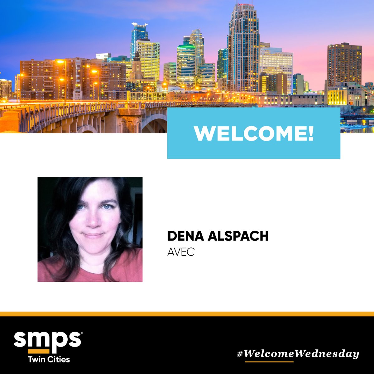 Welcome to our newest member, Dena Alspach, with AVEC 👋 We're thankful you're all part of our chapter! Learn how to become a member today ➡️ Link in bio. #Welcome #SMPSTC #TwinCities #NewMember #Marketing