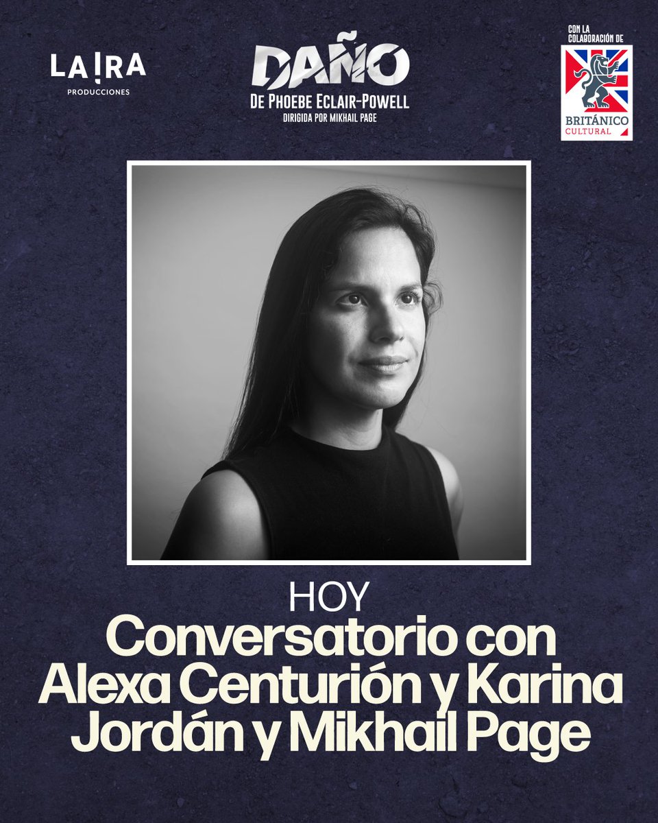 🎭 Hoy conversatorio con Alexandra Centurión
¡No te lo pierdas! ✨

Acompáñanos esta noche en DAÑO, 8PM en el Teatro Británico, y quédate al conversatorio post función 💬🔥
Última oportunidad de la semana 👀

Además… hoy es el último día de la Promo de Terror 
🪑 Platea a S/ 28