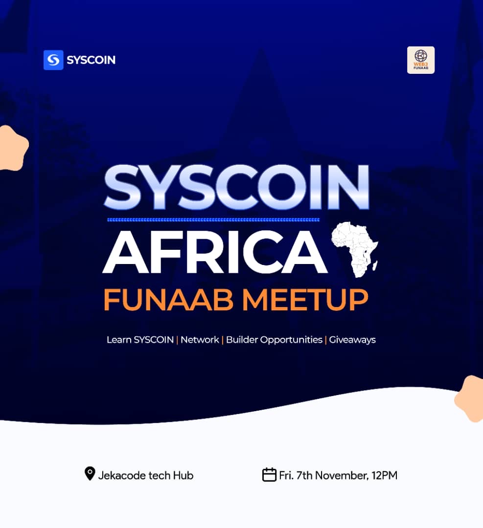 Syscoin_Africa's tweet photo. We’re taking the conversation to FUNAAB next. 
After an incredible turnout at LASU, we’re keeping the momentum alive with  another community meetup is happening on November 7th.

More builders, more learning, more conversations that shape Africa’s Web3 future.

📍 Jekacode  tech  Hub
⏰ 10 AM
FUNAAB, get ready.