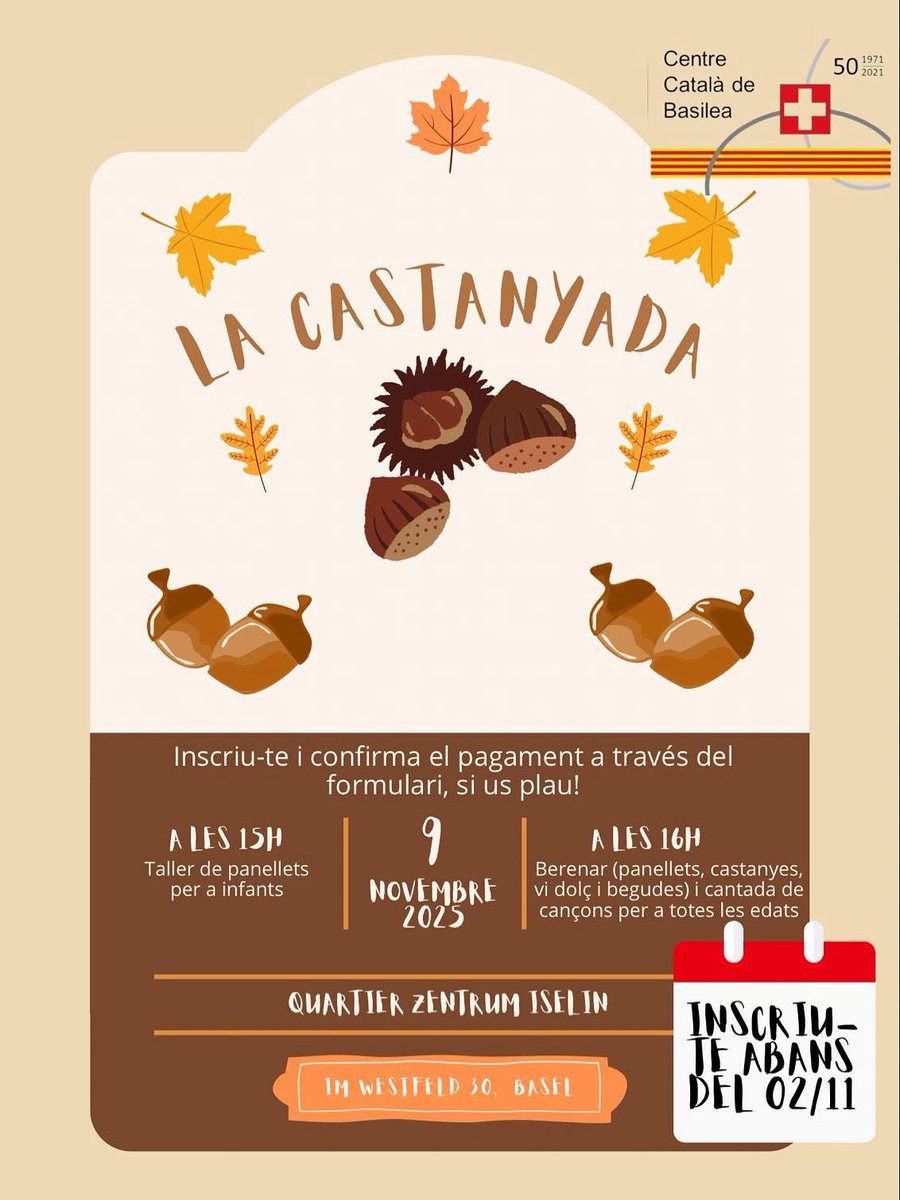 ccatalabasilea's tweet photo. Ja t’has inscrit a la Castanyada? https://t.co/tJQi39AkgY https://t.co/UYpgWA86rS