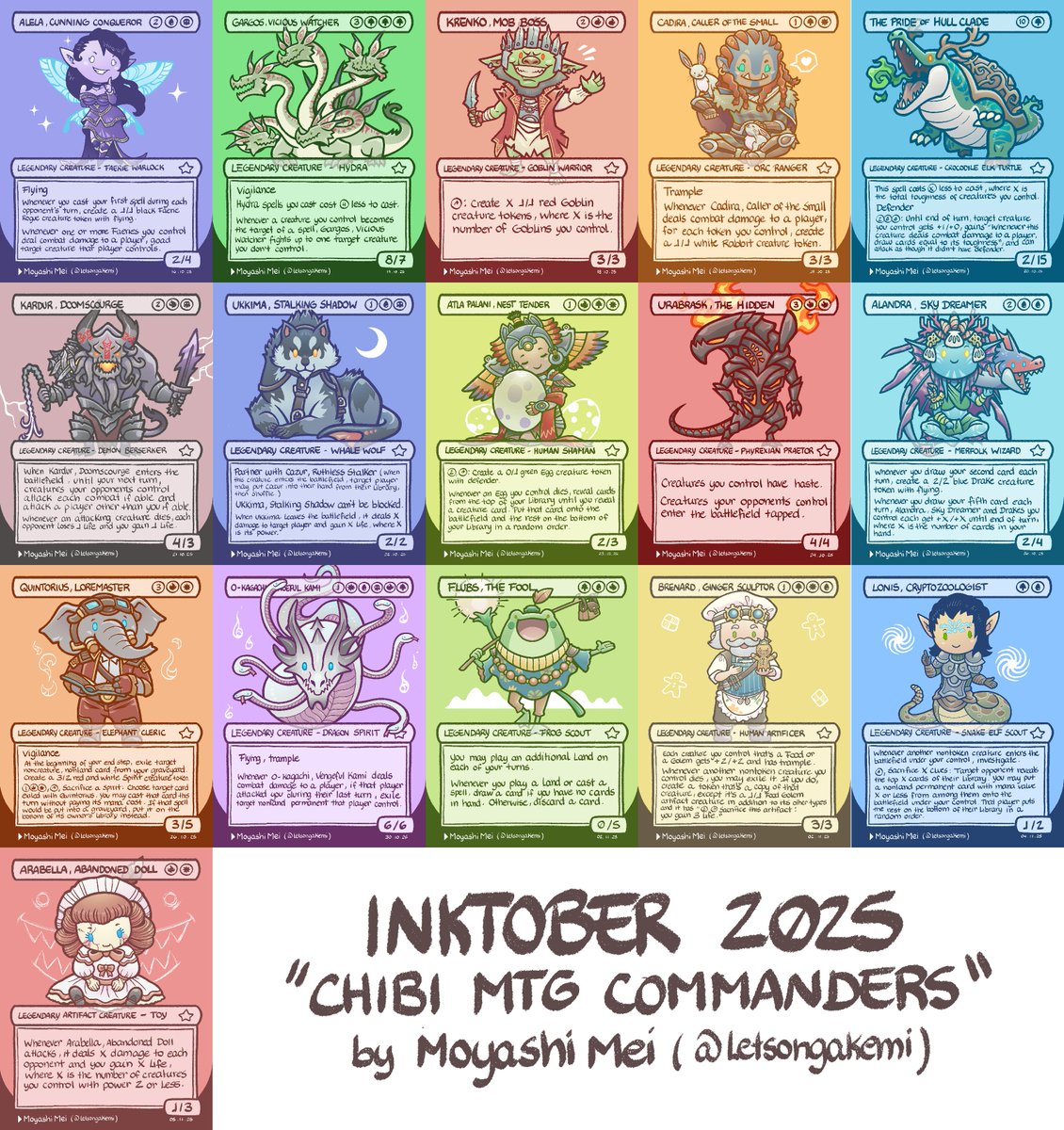 🎉And that's a wrap up for this year's #INKTOBER! 🎉

Thanks to everyone who watched this challenge unfold! I will make the remaining partner commanders, as well as upload all proxies to be available for purchase, right after I take a quick break 🫠💤

Until then, take care o/