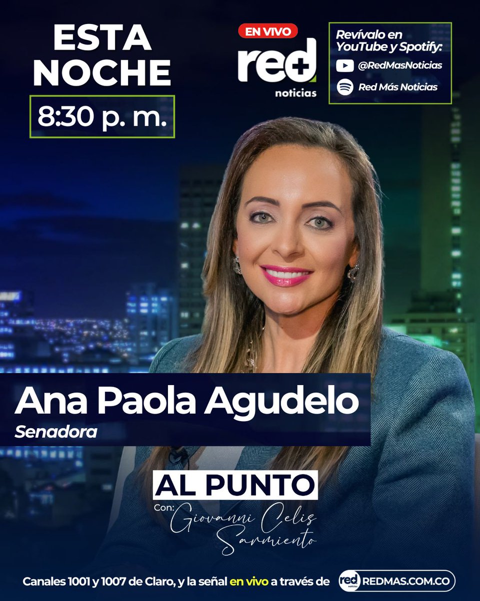 Esta noche: La senadora Ana Paola Agudelo (<a href="/AnaPaolaAgudelo/">AnaPaolaAgudelo</a>) hablará #AlPunto con Giovanni Celis (<a href="/GiovanniCelisS/">Giovanni Celis Sarmiento</a>), director de Red+ Noticias. 

⏰ 8:30 p. m. 

➡️ Siga la entrevista en los canales 1001 y 1007 de Claro, y en la señal en vivo a través de redmas.com.co