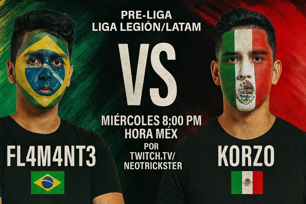 ¡Duelo de titanes en la Pre-Liga Legión LATAM!  

🇧🇷 FL4m4nt3 se enfrenta al poder de 🇲🇽 Korzo en un choque que promete sacudir los reinos del competitivo.  
Miércoles  8:00 PM Mx
Canal Twitch.tv/Neotrickster 
 
#LigaLegión #LATAMEsports #FL4m4nt3VsKorzo #HearthstoneLATAM