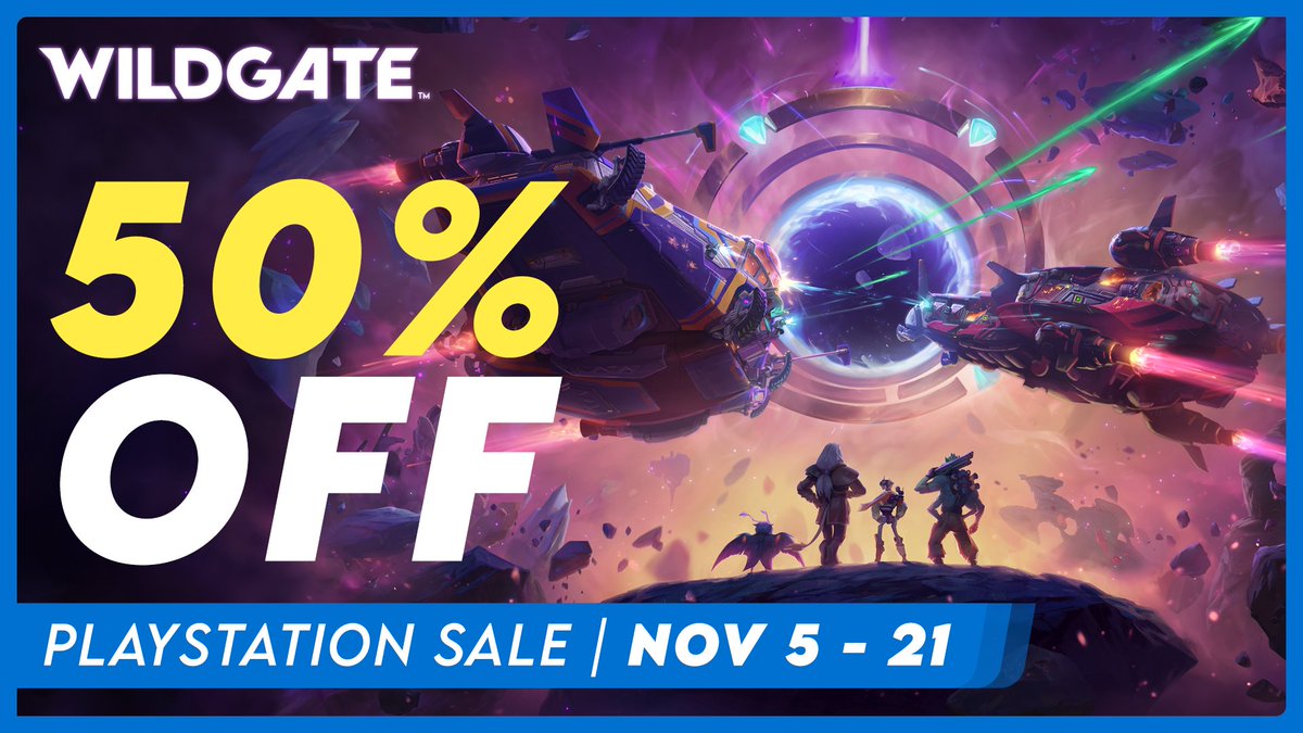 #Wildgate is 50% off on <a href="/PlayStation/">PlayStation</a> till Nov 21!

With our first season just around the corner, get ready to crew up for our new ship, prospector, game modes and more dropping later this month.

Link in bio 🚀