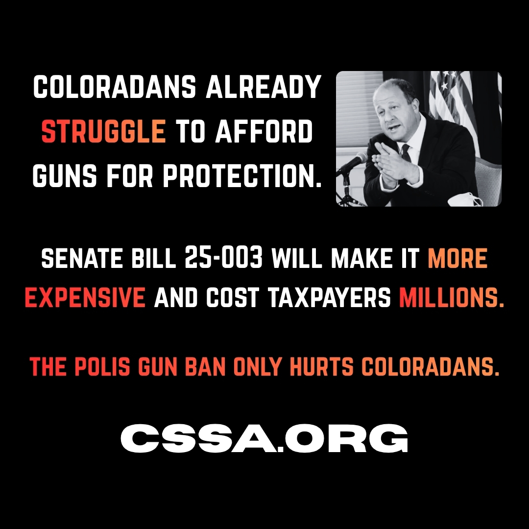 CSSA1926's tweet image. The Polis Gun Ban (Senate Bill 25-003) will place self-defense out of reach for vulnerable Coloradans and cost taxpayers millions. OVERTURN THE POLIS GUN BAN.

🔗 Read the lawsuit → cssa.org/sb3 
💪 Support the fight → cssa.org/join

#2A #copolitics…