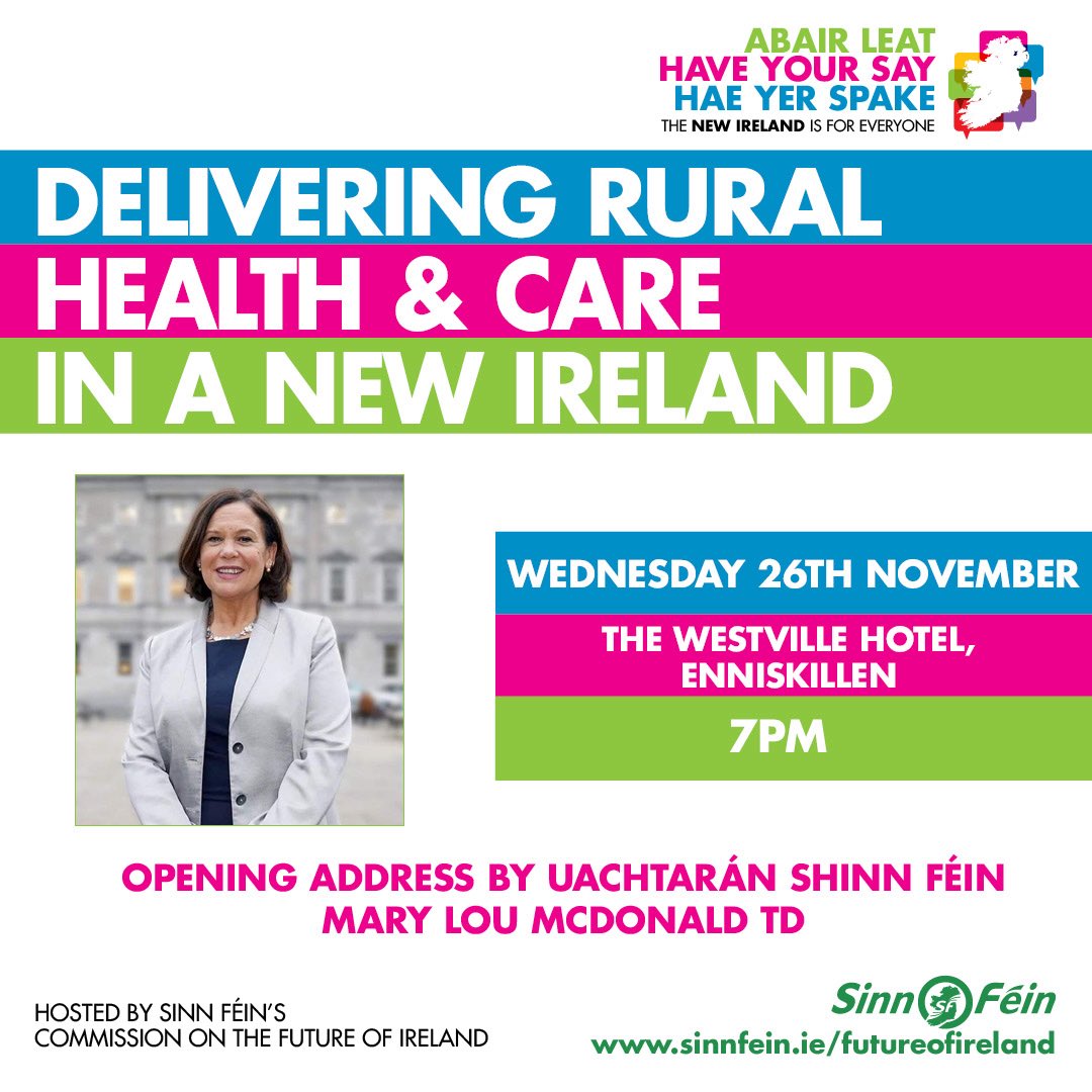 ‘Delivering Rural Health &amp; Care in a New Ireland’ will be the topic of discussion at our next event in Enniskillen on Wed 26th October. 

Join <a href="/MaryLouMcDonald/">Mary Lou McDonald</a> &amp; <a href="/patcullen9/">Pat Cullen MP</a> &amp; have your say. 

An independent panel will be announced soon!

Register here:
eventbrite.com/e/delivering-r…