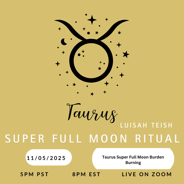 LuisahTeish's tweet image. Join Luisah Teish for the Taurus Super Full Moon Burden Burning Ritual, a sacred space to let go, ground, and call in abundance.

🕯️ 5PM PST | 8PM EST
📅 11/05/2025
💻 Live on Zoom
link in bio

#FullMoonRitual #TaurusFullMoon #BurdenBurning #LuisahTeish #SpiritualRelease