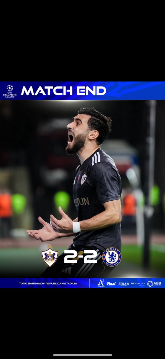 Karabağ, Chelsea
 2-2 
Yaşasın Karabağ
Yaşasın Türk Milleti
Yaşasın Güney-Kuzey Azerbaycan
🇹🇷🇦🇿