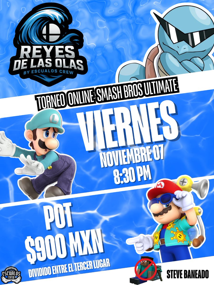 Reyes de las Olas
Torneo online por parte de Escualos Crew🌊🦈
Viernes 07 de noviembre 8:30 pm
Pot dividido entre el top 3
1-$500. MXN
2-$250 MXN
3-$150 MXN

Enlace de inscripción 
start.gg/tournament/rey…