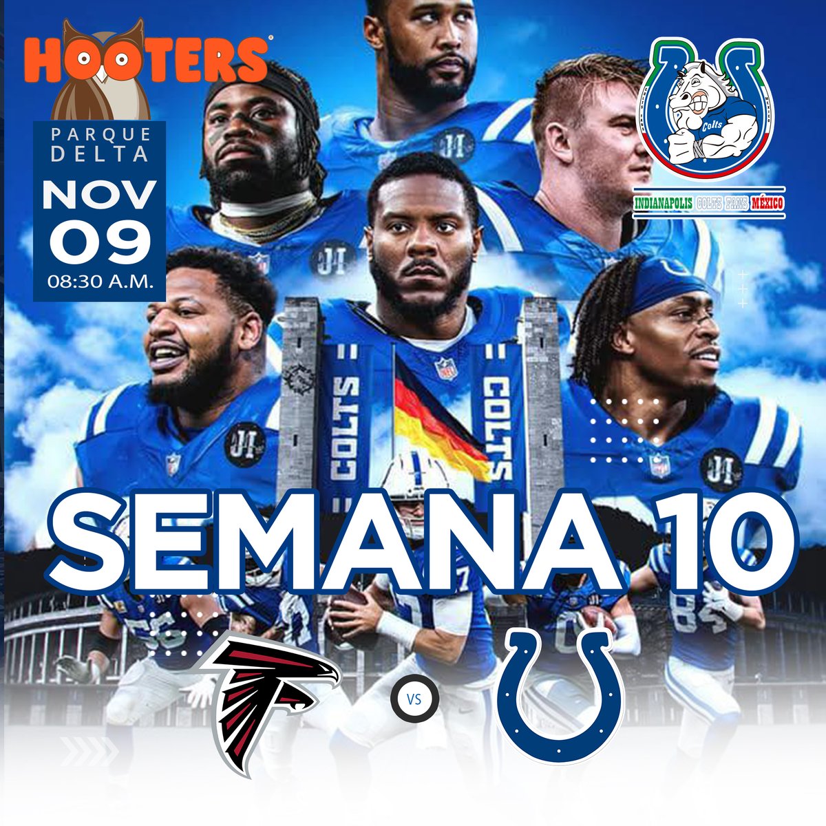 ColtsFansMexico's tweet image. ¡Hermandad Colts, este domingo vamos con todo! 
Nos vemos en Hooters Parque Delta a las 08:30 a.m. para apoyar juntos a nuestros Superpoderosos Colts.
@AtlantaFalcons vs @Colts 
#ForTheShoe #HermandadColts @ColtsLife