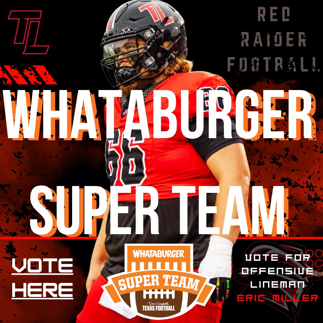 VOTE FOR RED RAIDER <a href="/EricMiller75/">Eric Miller</a> 

texasfootball.com/whataburger-su…