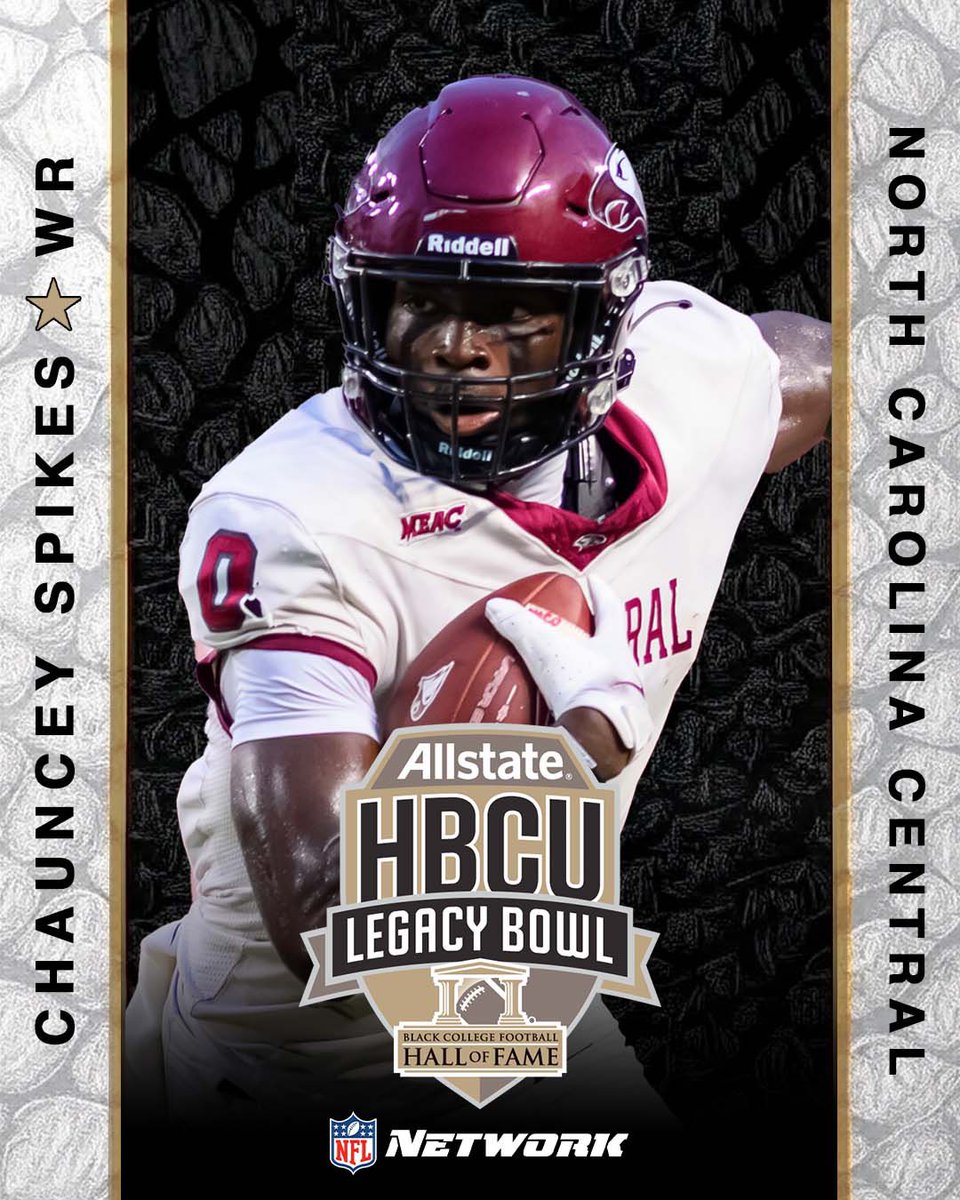 HBCULegacyBowl's tweet photo. Welcome to the 2026 Allstate HBCU LEGACY BOWL!

Chauncey Spikes, WR, @NCCU_Football 

#LegacyBound✊🏾

@MEACSports https://t.co/SVlPySHS8m