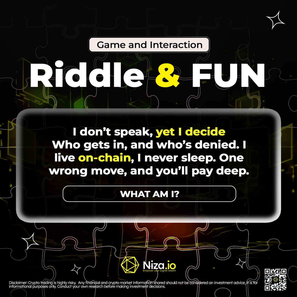 nizacoin's tweet image. 🧩 Riddle &amp;amp; Fun - Game and Interaction 🧩

🧠 I don’t speak, yet I decide,  Who gets in and who’s denied. I live on-chain, I never sleep. One wrong move, and you’ll pay deep. What am I? 💡

Drop your answers below! 👇🧠
#RiddleTime #BrainTeaser