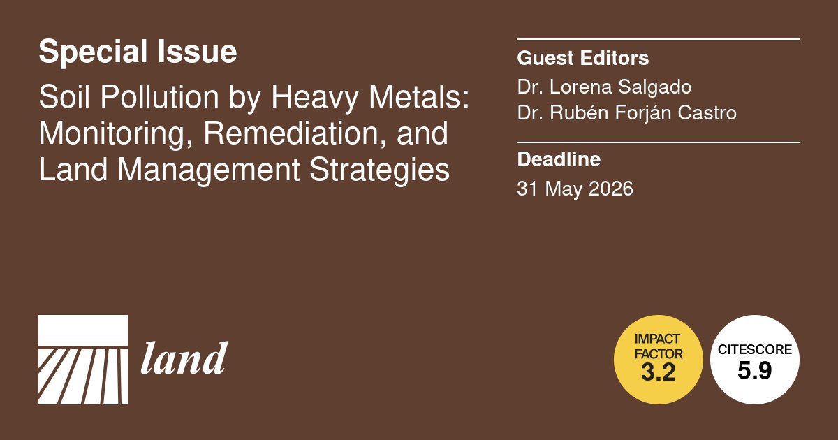 Our new SI on heavy metal #soil #contamination: advances in monitoring, AI-based mapping, innovative remediation &amp; sustainable #landmanagement to restore #Soilhealth
mdpi.com/journal/land/s…
<a href="/lorenasalgadof/">Lorena Salgado</a> <a href="/Land_MDPI/">Land MDPI</a> <a href="/usal/">Universidad de Salamanca</a> <a href="/uniovi_info/">Universidad Oviedo</a>
<a href="/fcaa_usal/">Facultad de Ciencias Agrarias y Ambientales (USAL)</a> <a href="/SECS_Spain/">Soc Española Ciencia del Suelo</a> <a href="/MDPIOpenAccess/">MDPI</a>