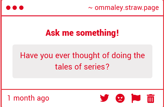 Not sure which tales of, are you referring to