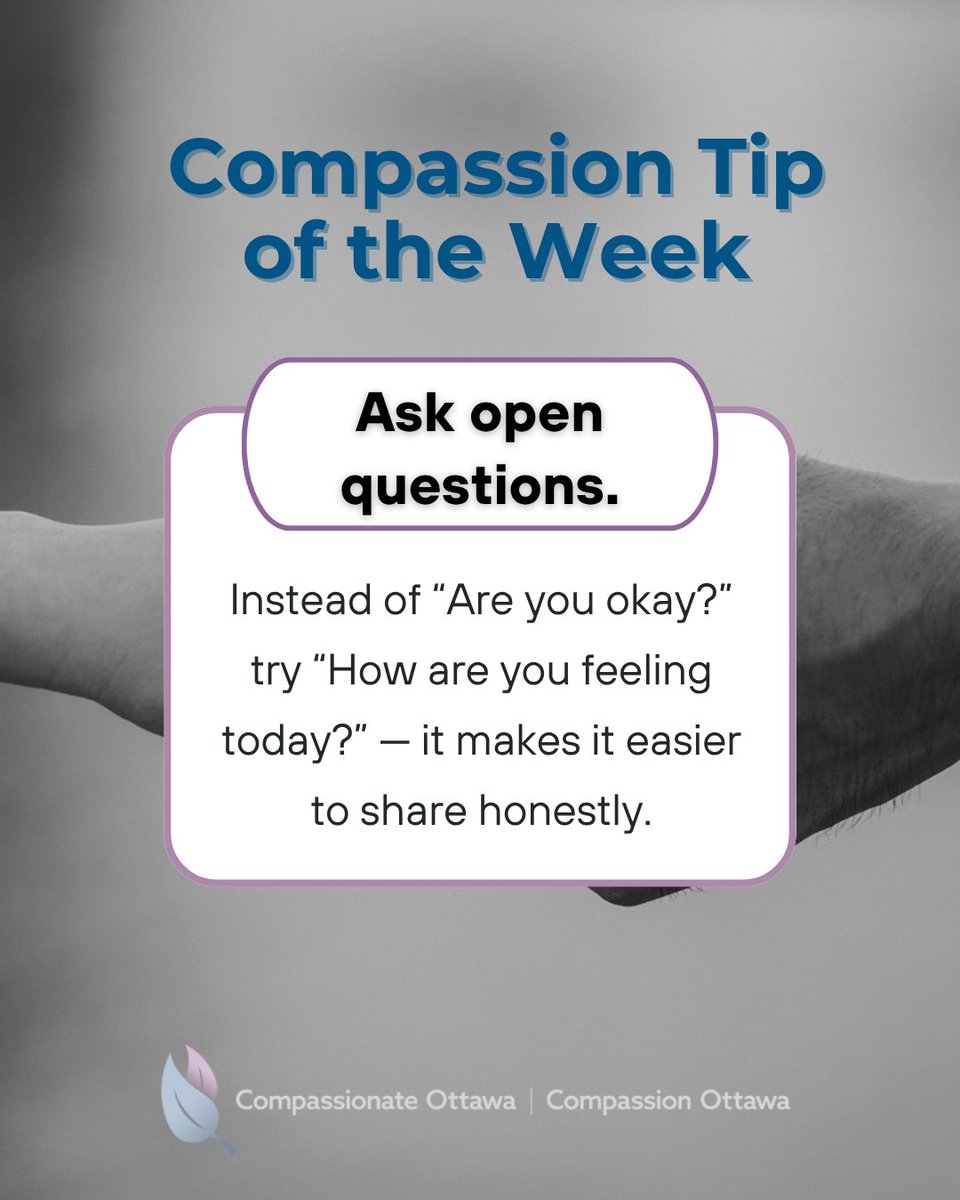 Compassionate_O's tweet image. 💙 Compassion Tip of the Week: Ask open questions.
At Compassionate Ottawa, we offer free workshops to help you feel more confident supporting friends, family, and neighbours through loss.
#CompassionateOttawa #CommunityCare #GriefEducation #SupportEachOther