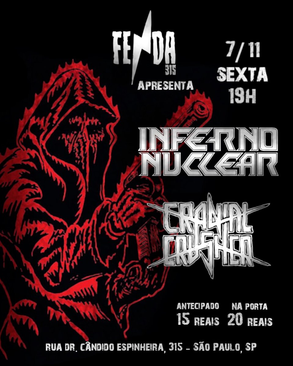 infernonuclear's tweet photo. Fenda 315 apresenta Inferno Nuclear &amp; Cranial Crusher, duas bandas descarregando doses de puro thrash metal veloz e agressivo, nos moldes da velha escola! 

Data: 07/11 (sexta feira)

💰 Ingresso Antecipado - Sympla: $15,00 (https://t.co/ptFpzPCxSG—cranial-crusher/3180693) https://t.co/6zEp0YKRSJ