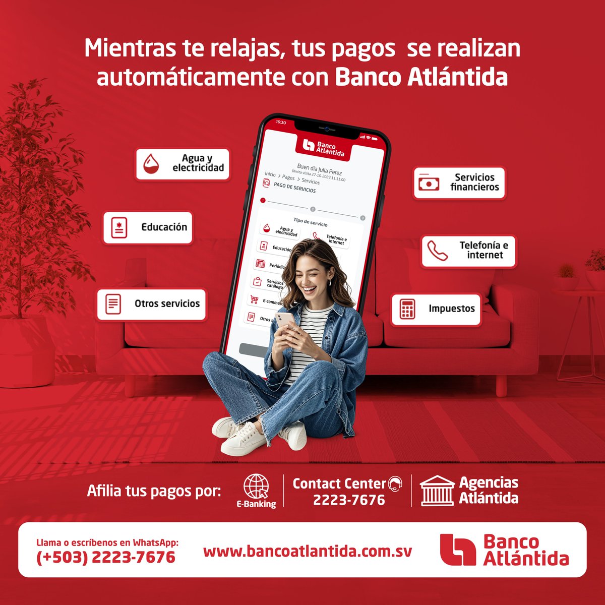 ¿Quieres estar siempre al día con tus pagos? 🕒
Nuestros pagos automáticos de servicios son la solución para que estés tranquilo.

Conoce más en 👉 bancoatlantida.com.sv/banca-de-perso…