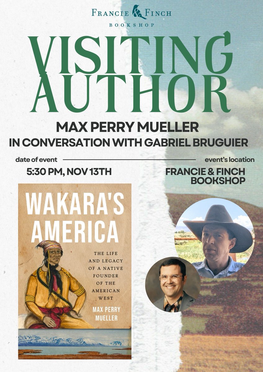 unl_clrs's tweet image. On Nov. 13 Max Perry Mueller will discuss his new book &quot;Wakara’s America: The Life and Legacy of a Native Founder of the American West&quot; with Gabriel Bruguier at @francieandfinch.

go.unl.edu/ubhz

@unlcas