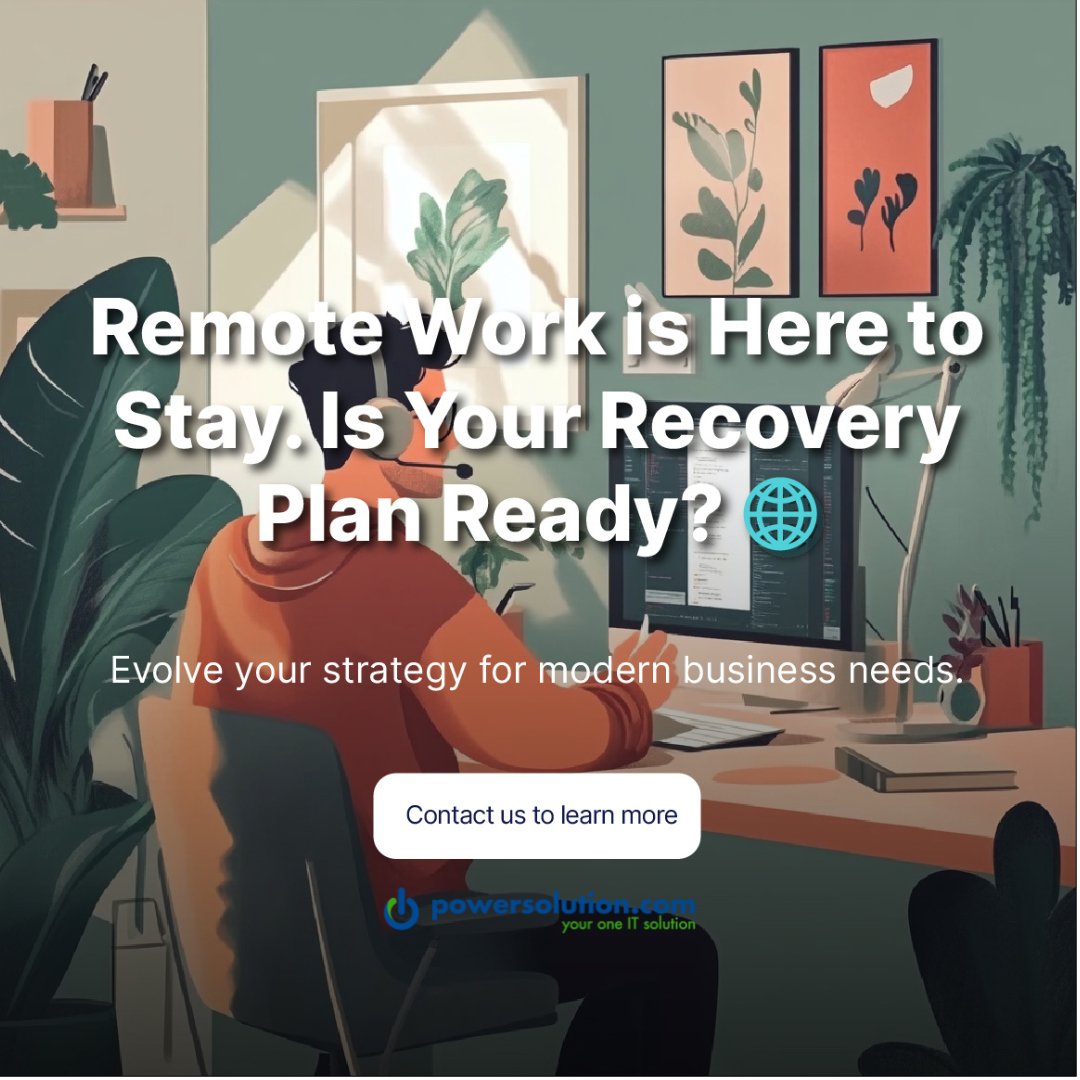 _powersolution_'s tweet image. Remote Work is Here to Stay. Is Your Recovery Plan Ready? 🌐

With remote work becoming the new normal, your disaster recovery strategy needs to keep up! Are your systems prepared for a distributed workforce?
Call us at 📞 (201) 493-1414 or email ✉️ moreinfo@powersolution.com.
