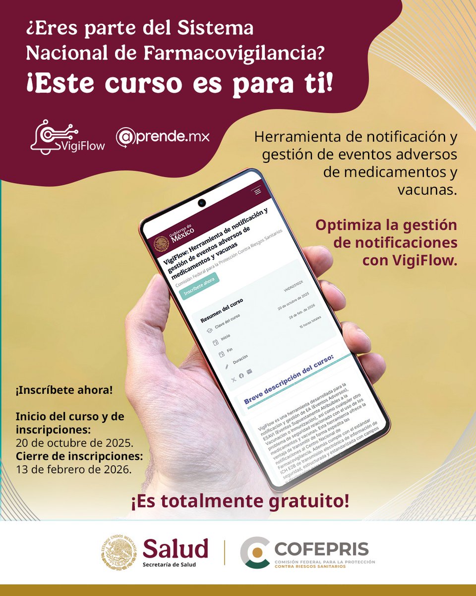 🚨 Profesionales de la salud: ¡Capacítense en el uso de VigiFlow!
Fortalece tus conocimientos en farmacovigilancia y mejora la gestión de eventos adversos de medicamentos y vacunas.

📲 Regístrate en cursos.aprende.gob.mx
 con el código VHDN24122X