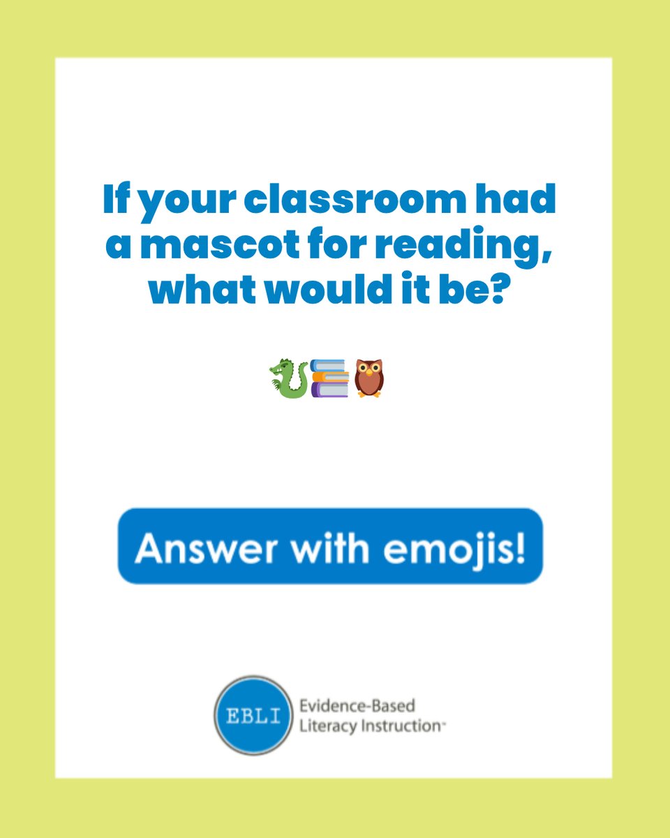 EBLIreads's tweet image. If your classroom had a reading mascot, who (or what) would it be? 🐉📚🦉
A wise owl? A curious cat? A book-loving dragon?

Let’s have some fun. Drop your emoji answers below! 👇

#EBLI #EvidenceBasedLiteracyInstruction #ReadingEducation #TeacherLife