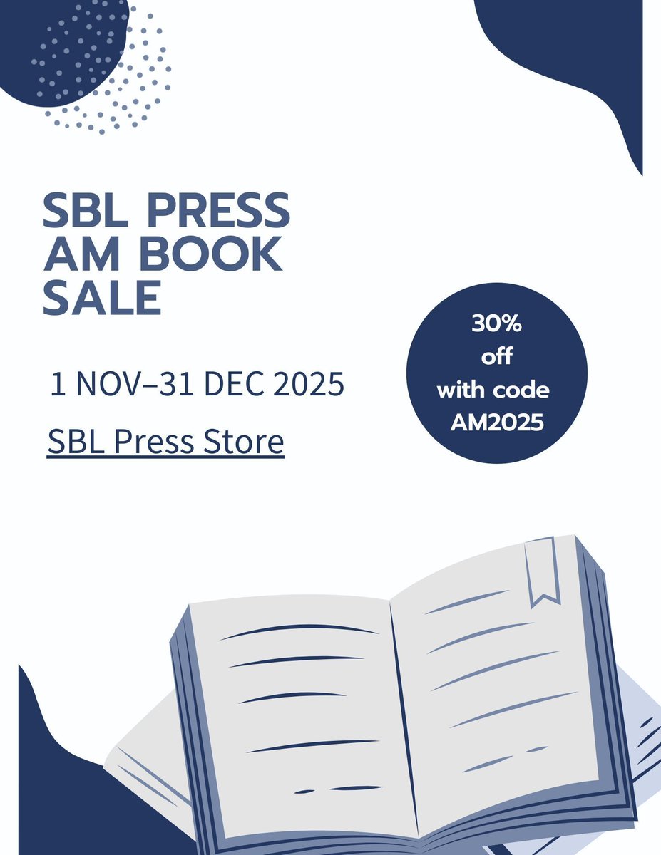 All SBL Press and Brown Judaic Studies books are on sale through 31 December! Use code AM2025 at checkout for 30% off. cart.sbl-site.org/books