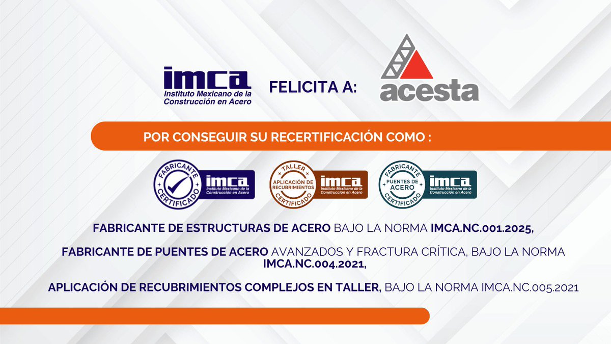 Felicitamos a Acesta por su recertificación bajo las normas IMCA.
Un reconocimiento a su compromiso con la calidad, la seguridad y la excelencia en la construcción con acero. 👏

#IMCA #CertificaciónIMCA #ConstrucciónEnAcero