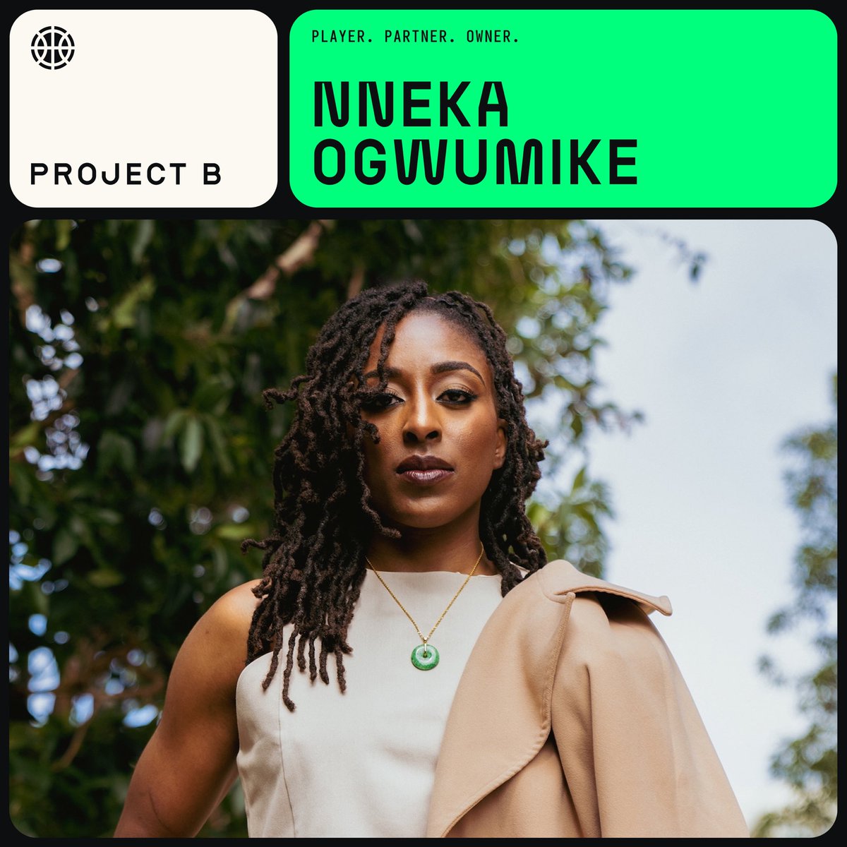 projectb_global's tweet image. Player. Partner. Owner. @nnekaogwumike