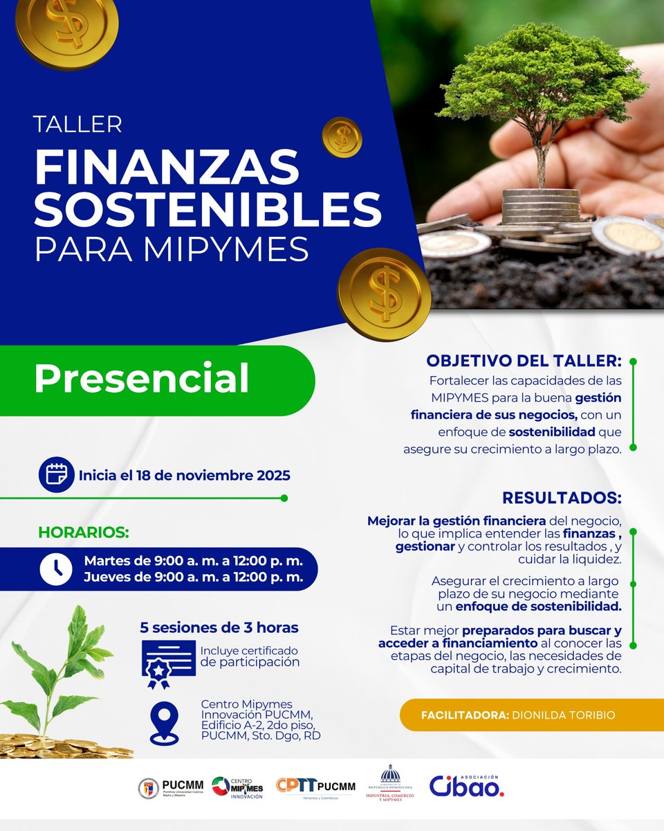 ¿Eres dueño/a de una MIPYME y quieres asegurar su crecimiento a largo plazo? ¡Este taller es para ti!

📈 Taller Presencial: FINANZAS SOSTENIBLES PARA MIPYMES 💰🌱

Aprende a manejar tus finanzas con una visión de sostenibilidad que te llevará al éxito duradero. 

🗓️ DETALLES