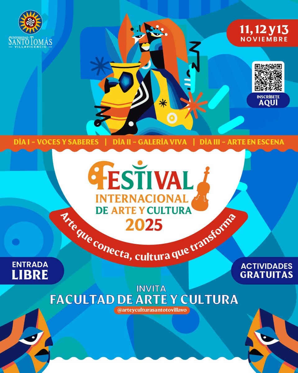 ¡Vive el arte que conecta y la cultura que transforma!
Este 11, 12 y 13 de noviembre la Facultad te invita a sumergirte en una experiencia única: el 1er Festival Internacional de Arte y Cultura.

Inscríbete
acortar.link/MsdA9z

#FestivalArteYCultura #USTAVillavicencio