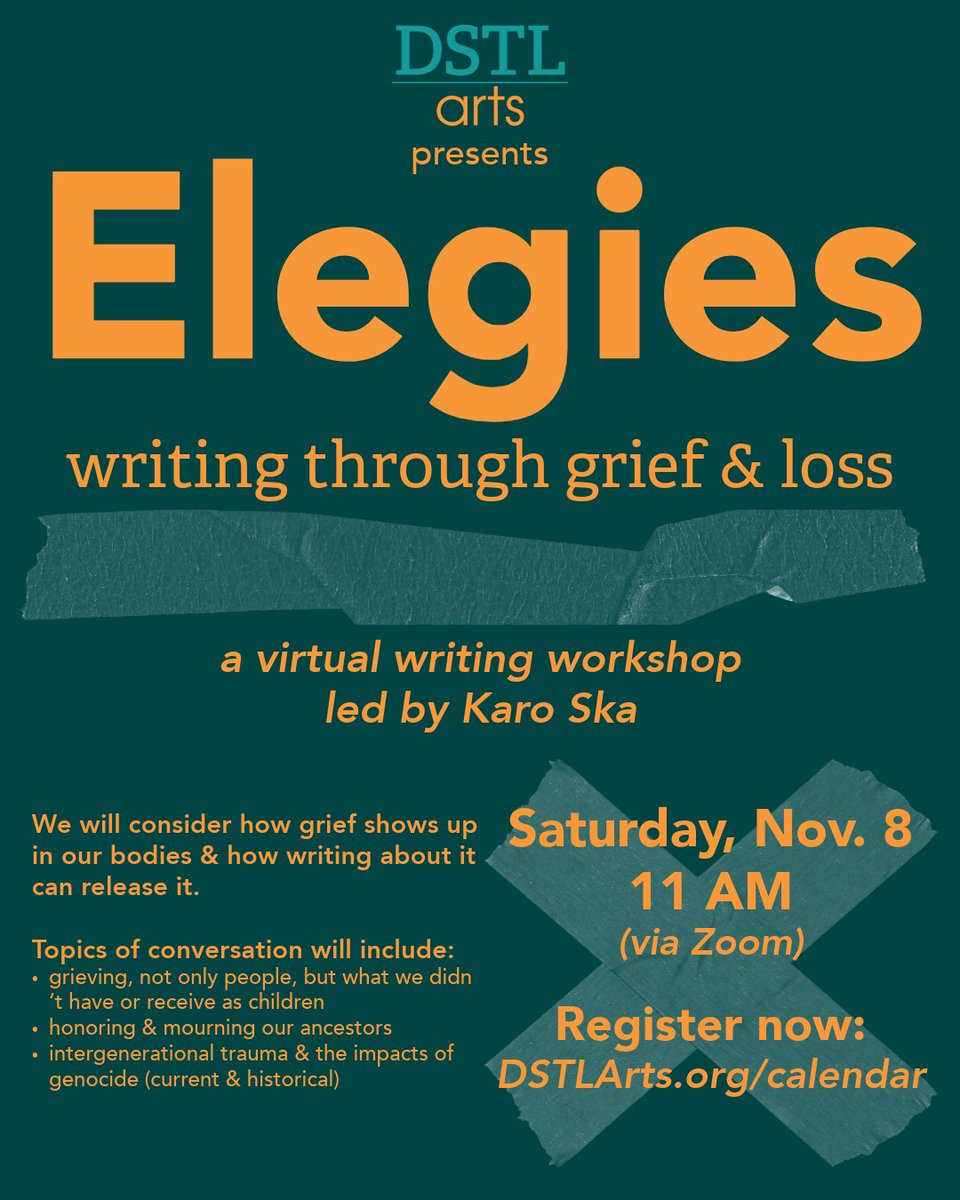 DSTLArts's tweet image. Join us &amp;amp; @Karoo_Skaa THIS SATURDAY at 11 AM for a virtual #writing workshop that will leave you feeling better able to deal with the grief this world is causing in all of us. Let&apos;s heal ourselves first, to then heal others. Register now–DSTLArts.org/calendar
