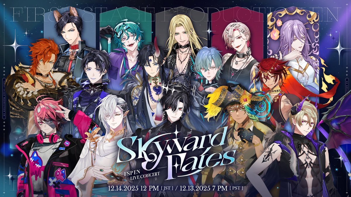【✨Skyward Fates✨】
FSP EN is thrilled to announce our first online 3D live concert, "Skyward Fates."

15 talents will take the virtual stage, reaching for the skies as they deliver captivating performances filled with passion, harmony, and dreams that bridge different worlds.