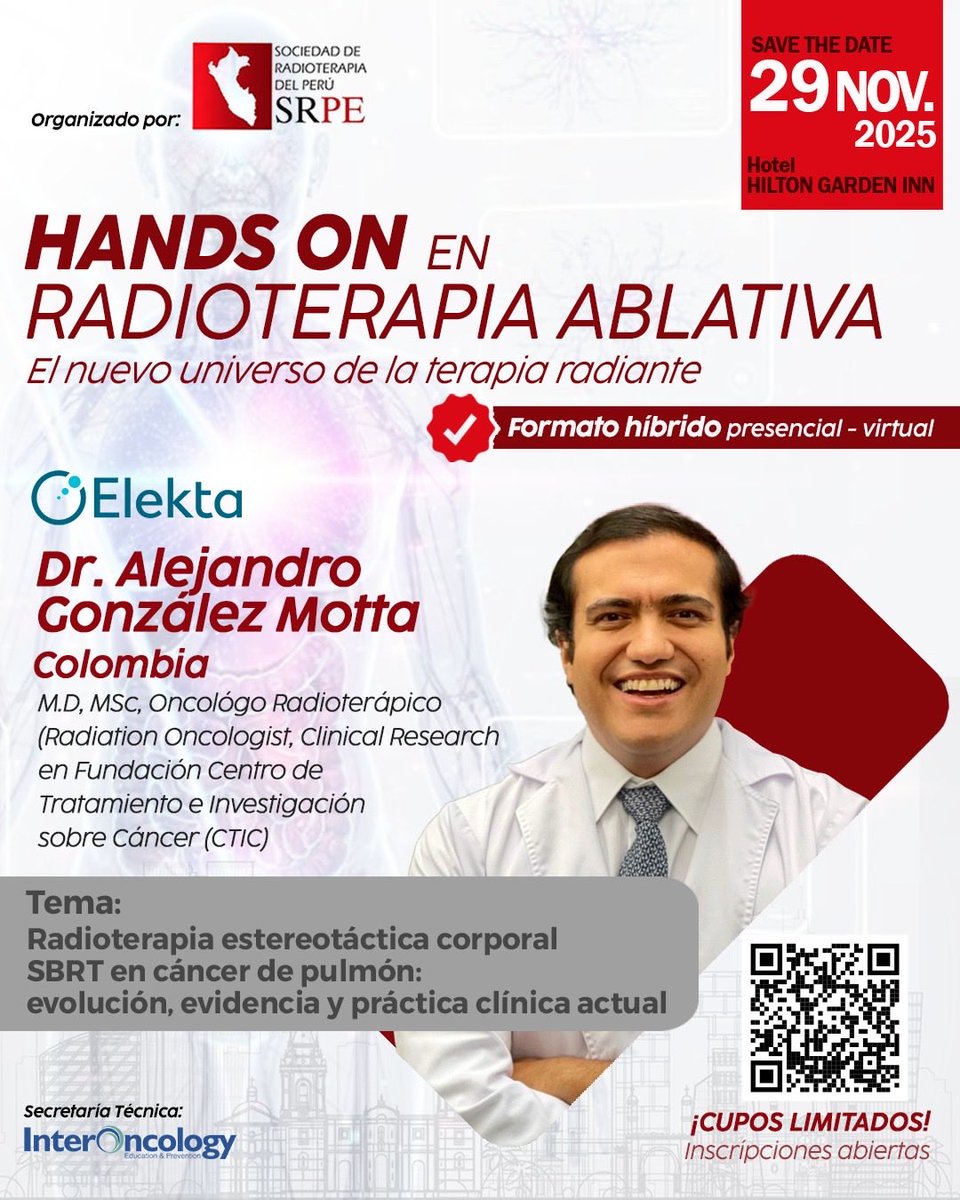 🇵🇪L I M A  - P E R Ú imperdible próximo evento científico educativo de la SRPE
👨‍⚕️ Invitado internacional: 
Dr. Alejandro González Motta🇨🇴
📅 29 de noviembre 
📍 Hotel Hilton Inn 
Formato híbrido
SBRT en cáncer de pulmón: evolución, evidencia y práctica clínica actual