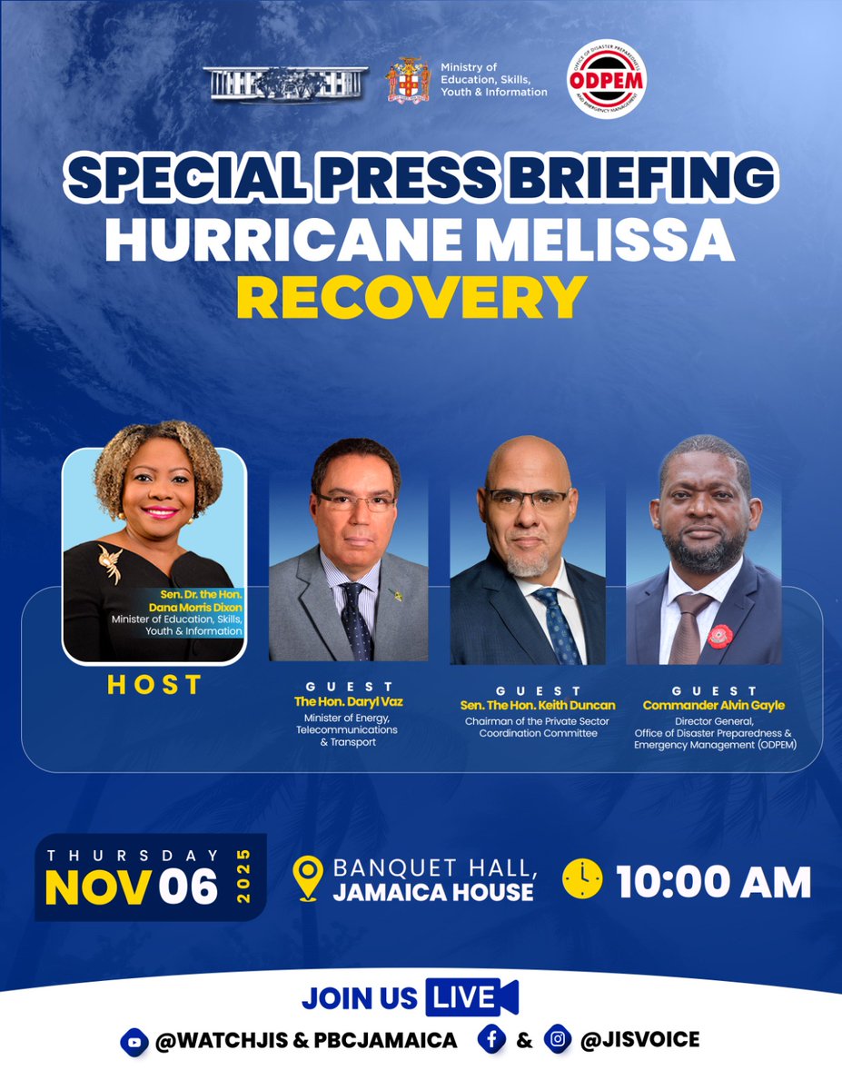MOEYJamaica's tweet image. Join us on Thursday, November 6, 2025, at 10:00 a.m. for another special press briefing on Hurricane Melissa recovery.

Watch live on JIS, PBCJ, and our social media platforms as we provide updates on Melissa’s recovery efforts.

Let’s continue to rebuild Jamaica together.