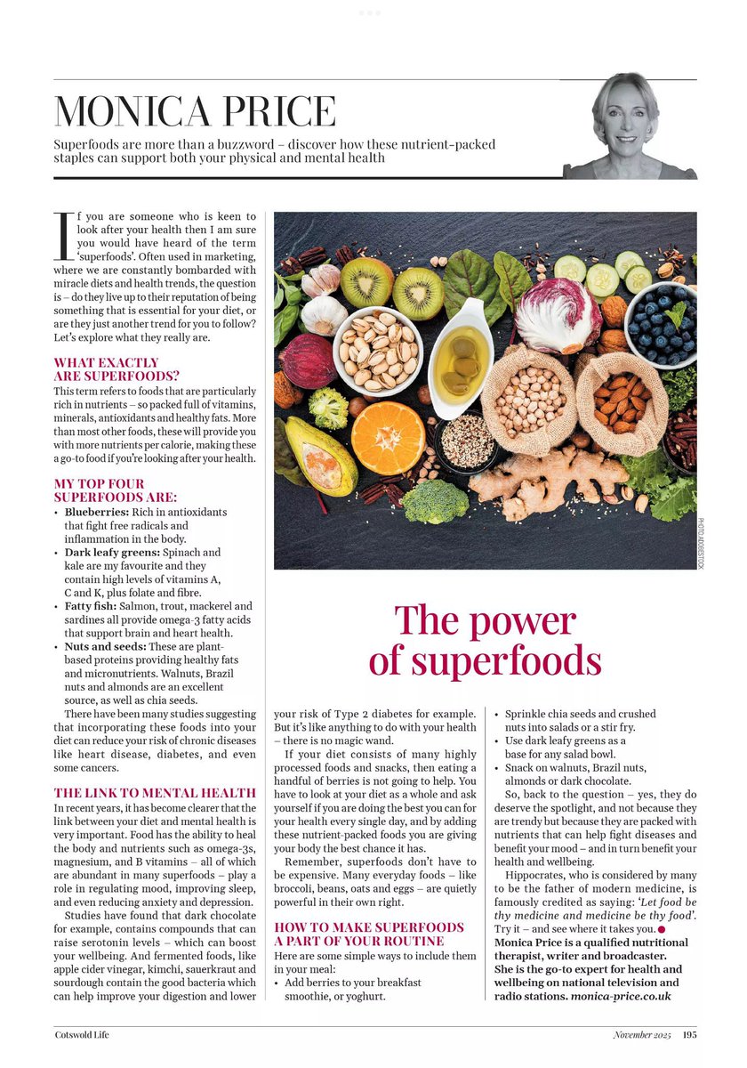 The fabulous November <a href="/cotswoldlife/">Cotswold Life</a> is out now! ✨ And this month I talk about the power of superfoods and how to make them part of your routine ✨ Be sure to pick up your copy! ✨ #cotswoldlife #superfood #health #nutrition #monicaprice