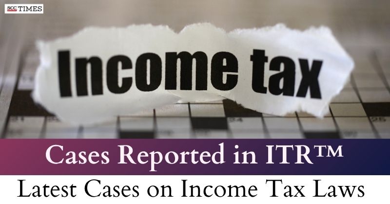 scconline_'s tweet image. Cases Reported in ITR | Latest Cases on Income Tax Laws

Read More Here- scctimes.com/3185dkjqX

#CasesReportedinHCC #Appeal #assessment #Benamitransactions #BusinessExpenditure #CapitalorRevenuereceipt #highcourtcases #IncomeTaxLaws #ITR #RecoveryofTax #scconline #legalnews