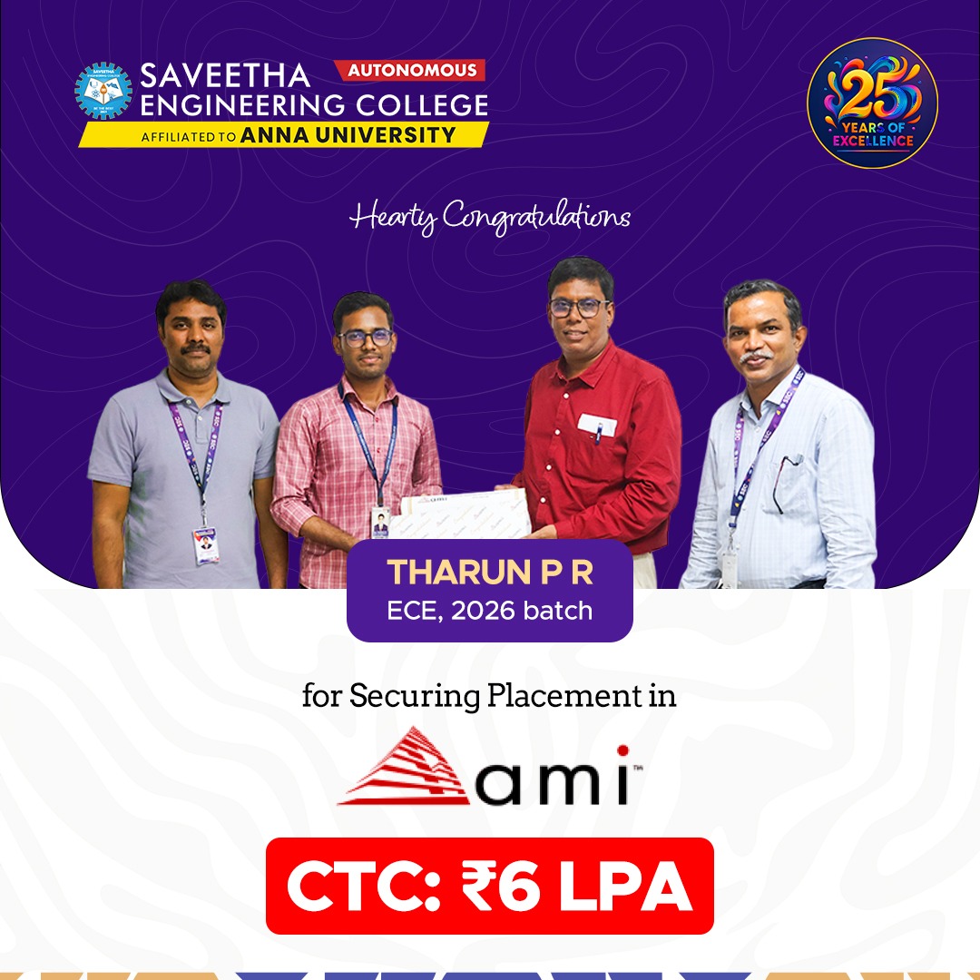 SaveethaSEC's tweet image. 🎯 Talent Meets Triumph at SEC!
A proud moment as Tharun P. R. from ECE, 2026 Batch, secures a placement with an impressive CTC of ₹6 LPA in AMI.
A true testament to SEC’s legacy of innovation, excellence, and unstoppable placement success!
#placement #saveethaengineeringcollege