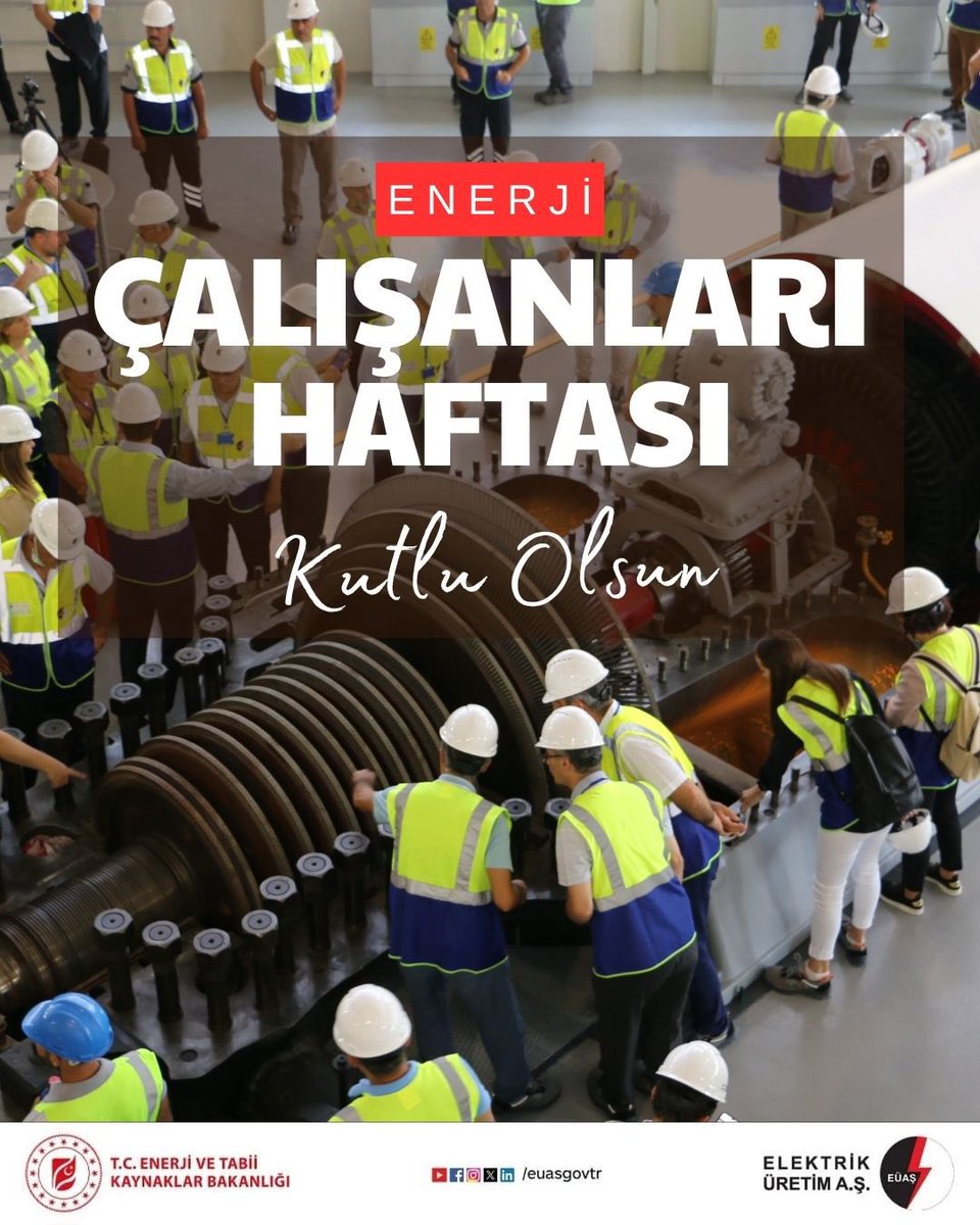 Enerji Çalışanları Haftası kutlu olsun.