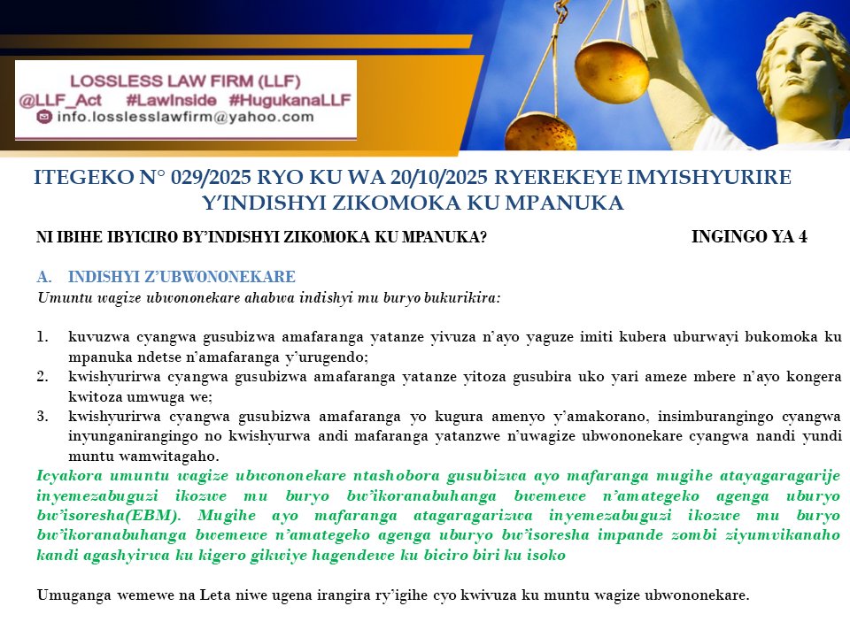 LLF_Act's tweet photo. UYUMUNSI TURAGANIRA KU BYICIRO BY’INDISHYI ZIKOMOKA KU MPANUKA, nkuko biteganywa n'Ingingo ya 4 Itegeko n° 029/2025 ryo ku wa 20/10/2025 ryerekeye imyishyurire y’indishyi zikomoka ku mpanuka #Law_inside @UNILAK_LSS
@TalkLawRw @UncleGobby @Christe24947662 @MugishaCedic @kcharlesu https://t.co/vCBTGEok6N
