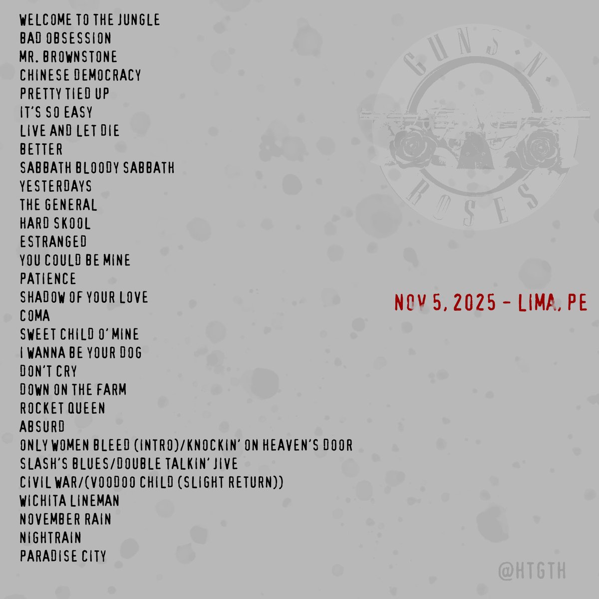 htgth's tweet image. November 5th, 2025 in Lima, Peru at Estadio Nacional

#gunsnroses #bwywawygatcdt #lima #peru #htgth