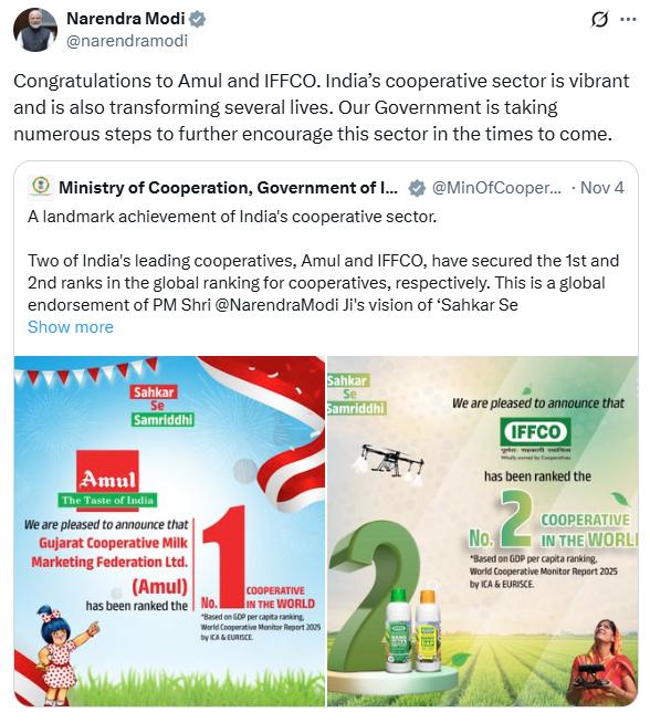 Prime Minister Narendra Modi congratulated Amul and IFFCO for securing the top spots in the 2025 ICA World Cooperative Monitor rankings, with Amul claiming the #1 position and IFFCO at #2
#PMModiWithCooperative