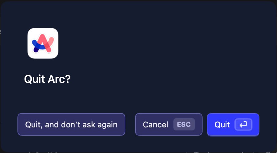 PhilipHanDesign's tweet image. Every app should have the option to confirm quitting via CMD + Q similar to Arc.

I’m looking at you @Figma. Re-loading files and prototypes after accidentally closing Figma is painful.