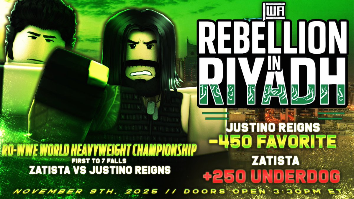 BETTING ODDS ARE LIVE! 🇸🇦

The official betting odds for the <a href="/RoWWE_/">RoWWE ❁</a> World Heavyweight Championship is here!

- The Big Dog <a href="/vjustlno/">justino</a> is in at the -450 favorite!
- The Animal <a href="/zorizoffjuice/">zoriz</a> is in at the +250 underdog!

#IWA2025 #IWARebellionInRiyadh