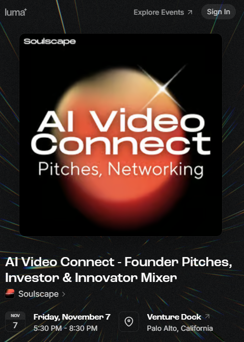 XXLWWWA's tweet photo. Palo Alto! Our AI Video Connect mixer (11/7) just hit 50+ registered founders & VCs. The response is huge.

If you're building or investing in AI video, you need to be in this room.

We're gathering the people building the future. Limited spots left. Come connect.

Register: https://t.co/5rUgrAcbX6

#AIVideo #AINetworking #VentureCapital #Startups