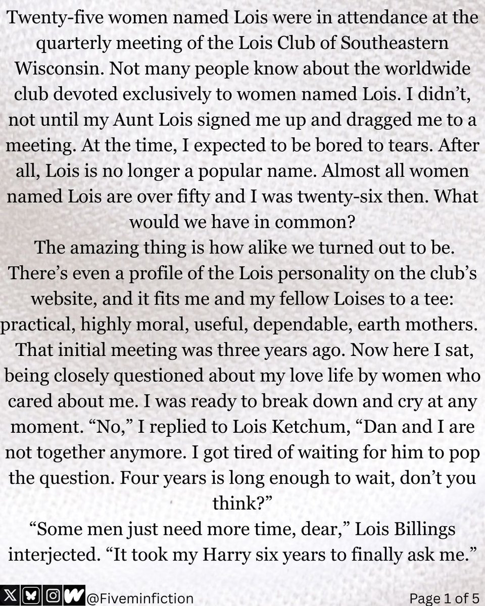 fiveminfiction's tweet photo. Having trouble reading this short story? See the plain text version on our website: https://t.co/xnCkLTYJGc
Title: The Lois Conspiracy
Written by Nanci Rathbun
Genre: Romance
Word Count: 1051
This short story was Nanci’s first published work. It was featured in Woman’s World Magazine in 2005 under the title What’s in a Name.
If you enjoyed this story and want to see more from Nanci, you can find all her work here: https://t.co/XQuCQ84VjK