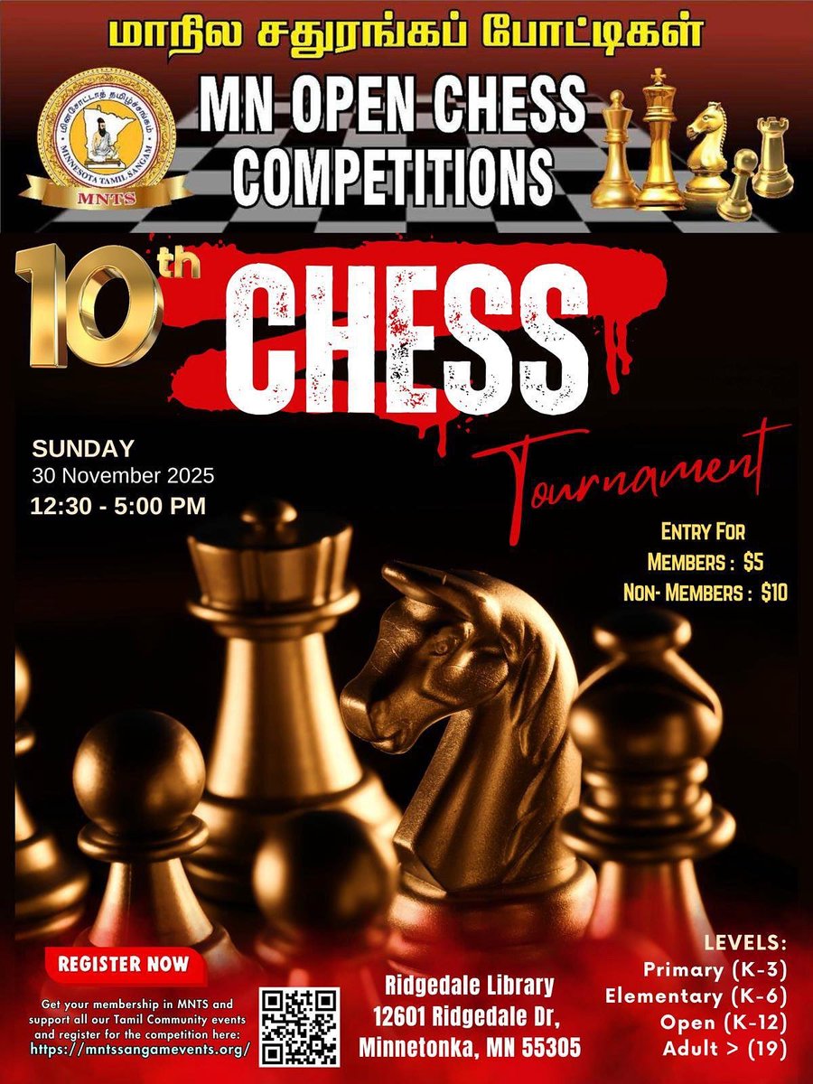 tamil_mn's tweet photo. Our 10th MN open Chess Competition is going to be held on November 30th, Sunday.   

Inviting all to register for this in the link below.    

https://t.co/593LFTU1QO  
     
Registration is needed, NO walk-in.
Please see the flyer for more details   

Nandri MNTS https://t.co/fk7qNEMb9G