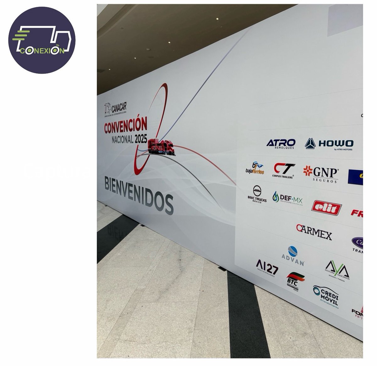 conexion_transp's tweet image. CN CANACAR 2025 🚛🚚 @canacarmexico #canacar
