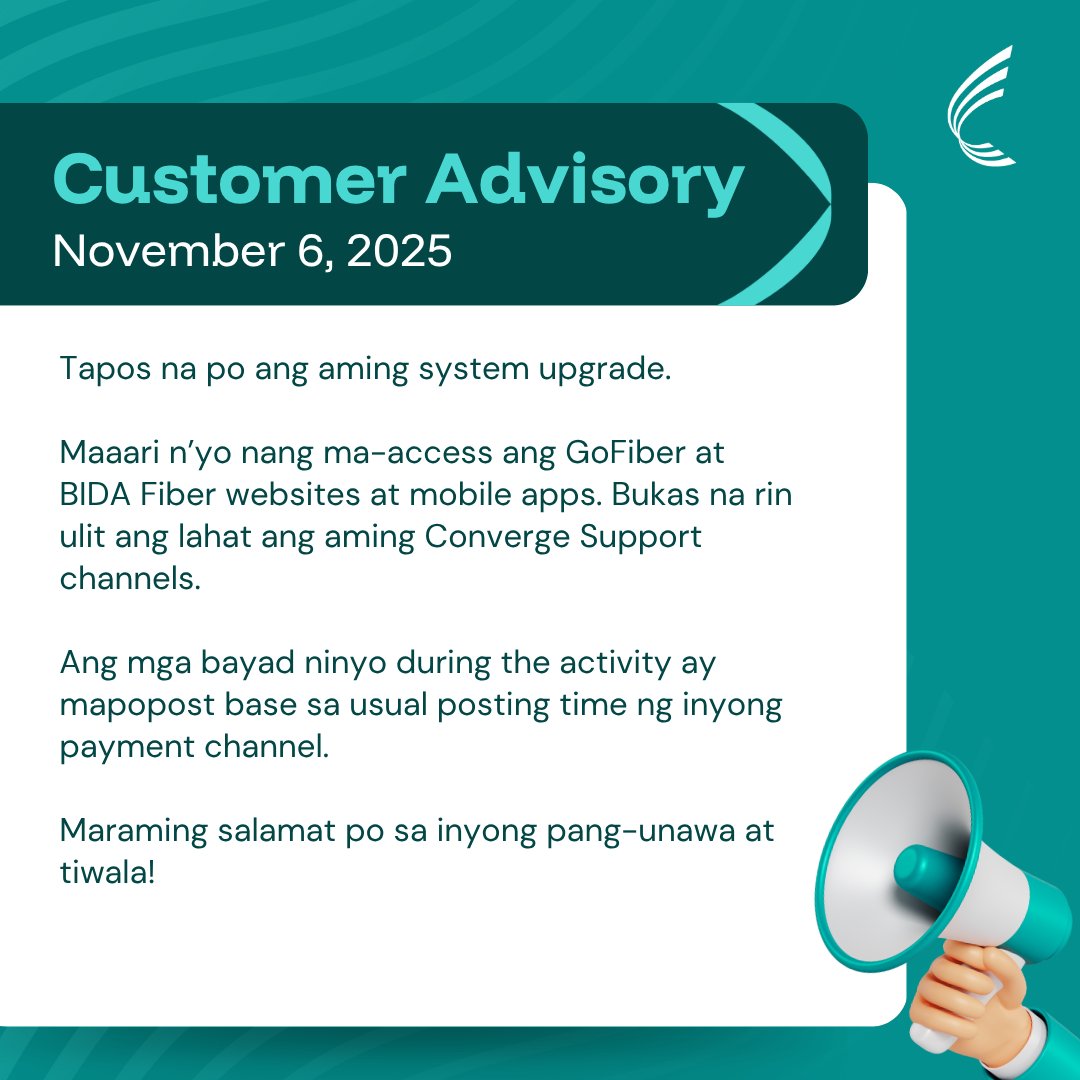 ConvergeSupport's tweet image. Tapos na po ang aming system upgrade.

Maaari n’yo nang ma-access ang GoFiber at BIDA Fiber websites at mobile apps. Bukas na rin ulit ang lahat ang aming Converge Support channels.